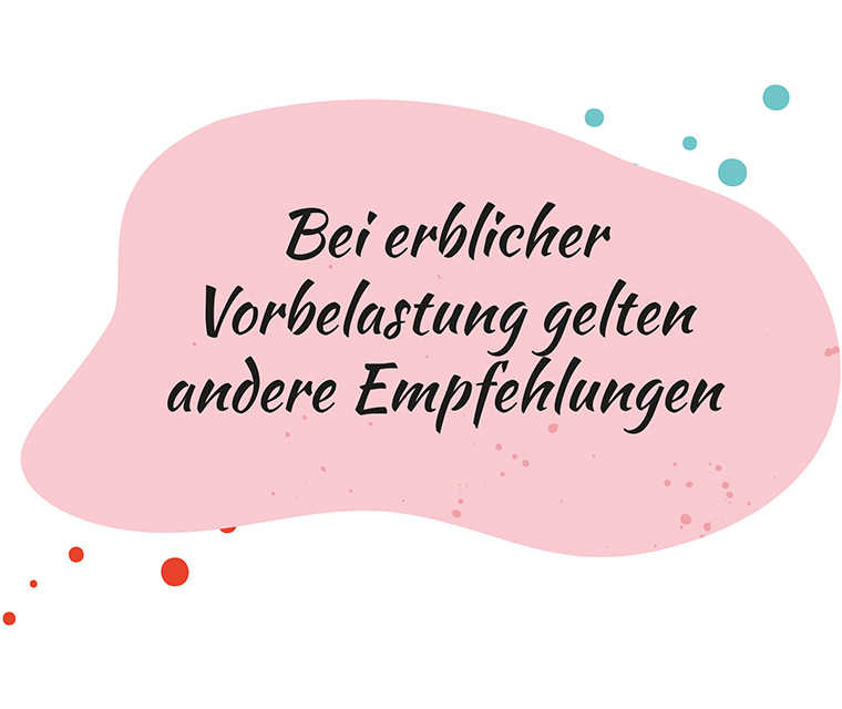 Brustkrebs: Spruch – Bei erblicher Vorbelastung gelten andere Empfehlungen